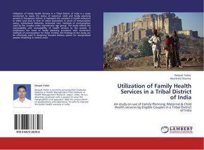 Utilization of Family Health Services in a Tribal District of India