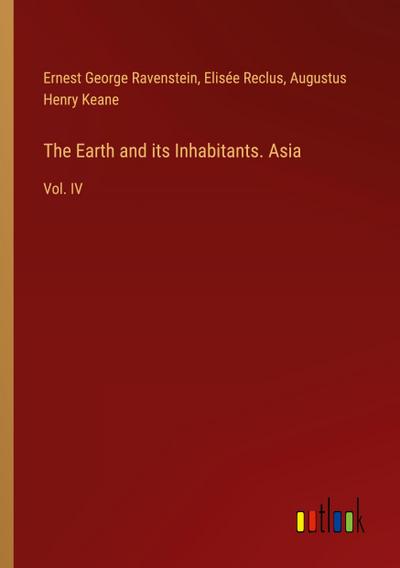 The Earth and its Inhabitants. Asia