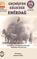 Gecmisten Gelecege Emirdag