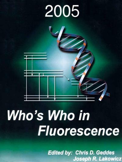 Who’s Who in Fluorescence 2005