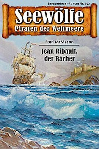 Seewölfe - Piraten der Weltmeere 352