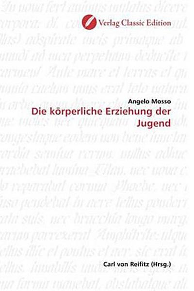 Die körperliche Erziehung der Jugend