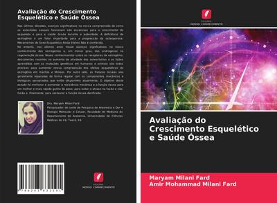 Avaliação do Crescimento Esquelético e Saúde Óssea