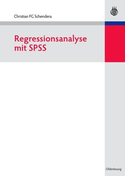 Regressionsanalyse mit SPSS