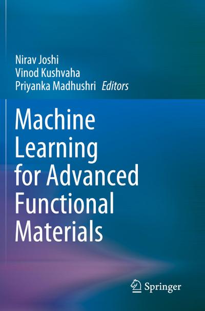 Machine Learning for Advanced Functional Materials