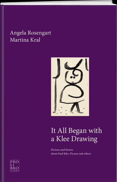 Rosengart, A: It All Began with a Klee Drawing