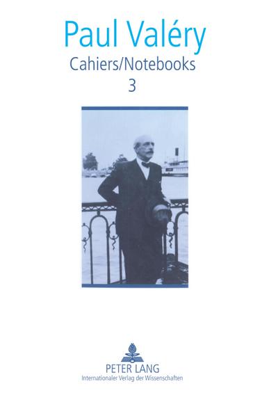 Cahiers / Notebooks 3
