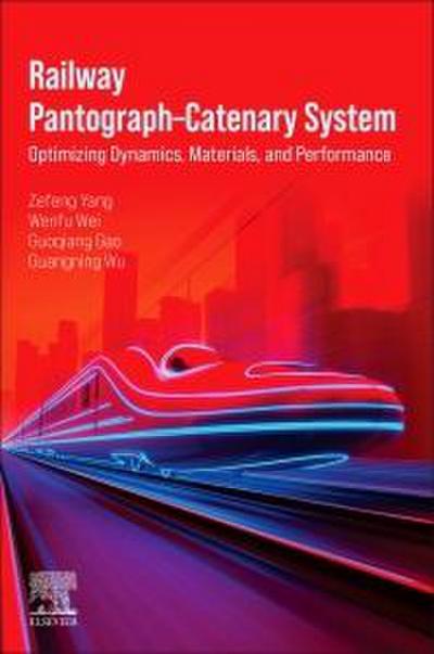 Railway Pantograph-Catenary System