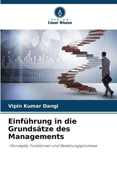 Einführung in die Grundsätze des Managements