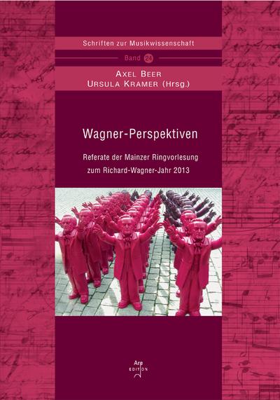 Wagner-Perspektiven