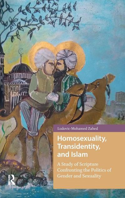 Homosexuality, Transidentity, and Islam