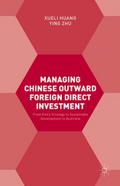 Managing Chinese Outward Foreign Direct Investment