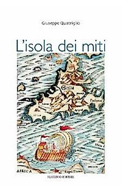 L’isola dei miti