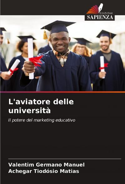 L’aviatore delle università