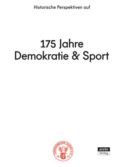 175 Jahre Demokratie & Sport