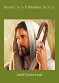 Jesus Cristo - O Messias De Deus