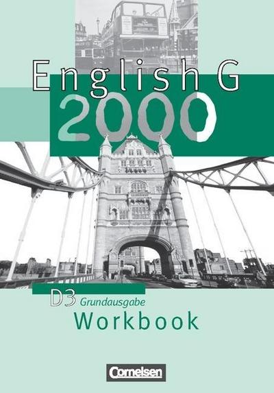English G 2000 - Grundausgabe D: English G 2000, Ausgabe D, Workbook, Grundausg.