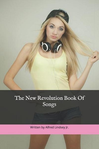 The New Revolution Book Of Songs