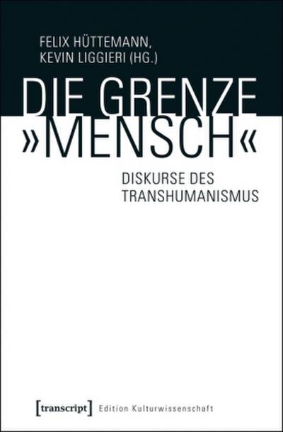 Die Grenze ’Mensch’