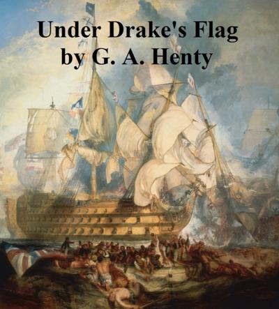 Under Drake’s Flag