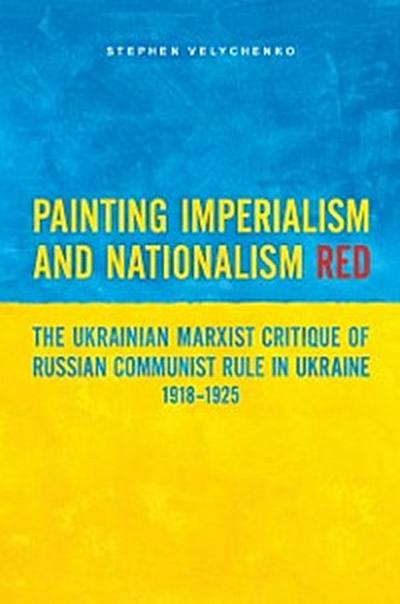 Painting Imperialism and Nationalism Red