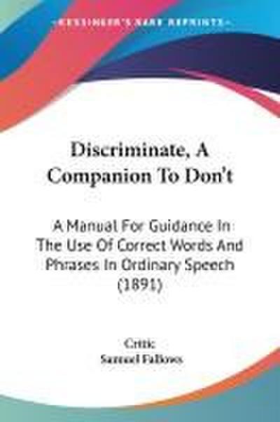 Discriminate, A Companion To Don’t