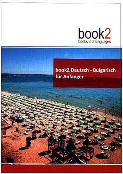 book2 Deutsch - Bulgarisch für Anfänger