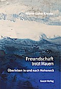Freundschaft trotzt Mauern