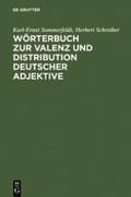 Wörterbuch zur Valenz und Distribution deutscher A