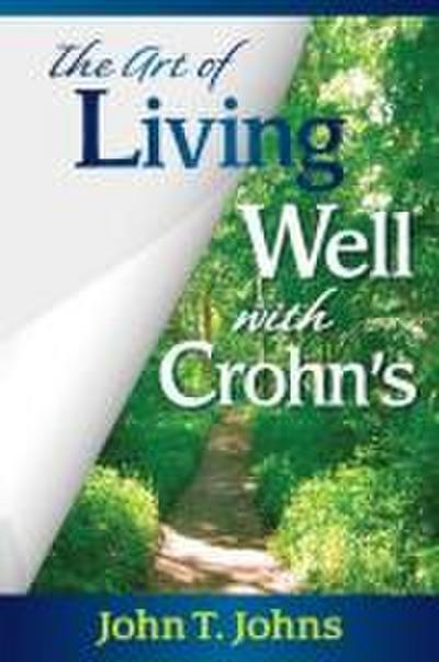The Art of Living Well with Crohn’s