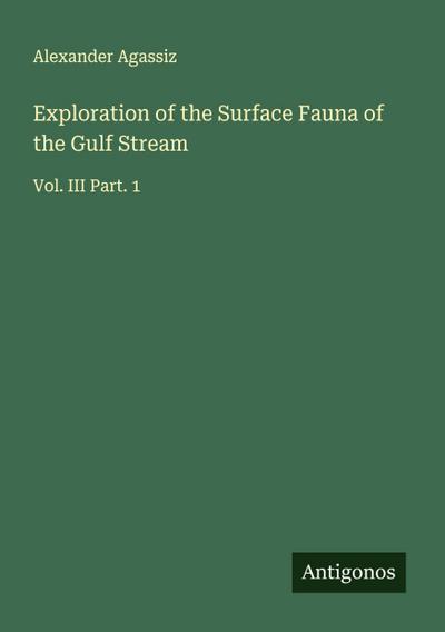 Exploration of the Surface Fauna of the Gulf Stream