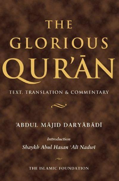 The Glorious Qur’an