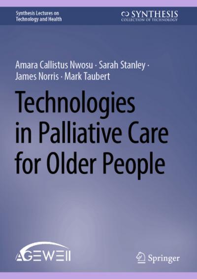 Technologies in Palliative Care for Older People