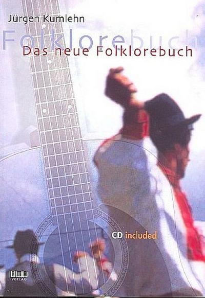 Das neue Folklorebuch (+CD)für Gitarre