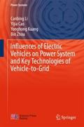 Influences of Electric Vehicles on Power System an