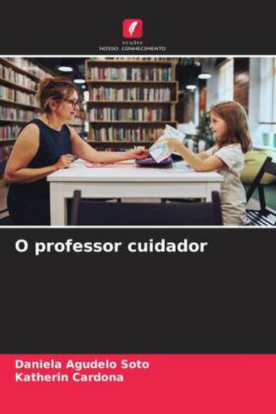O professor cuidador