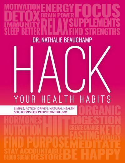Hack Your Health Habits