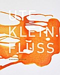 Ute Klein.Fluss
