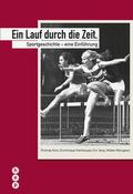 Ein Lauf durch die Zeit.