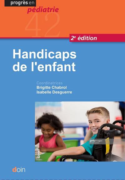 Handicaps de l’enfant (2e édition)