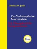 Der Verbalaspekt im Slowenischen
