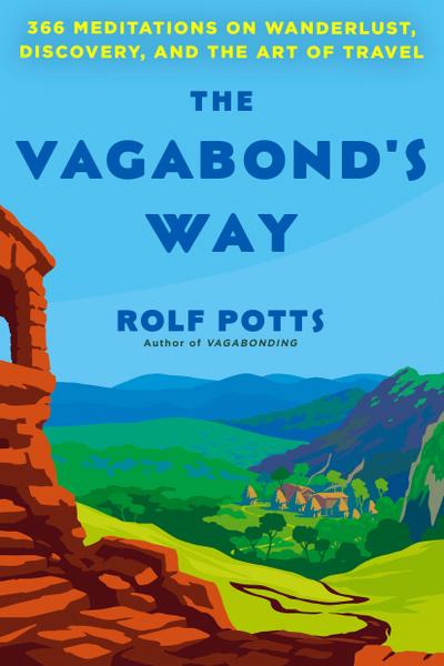 The Vagabond’s Way