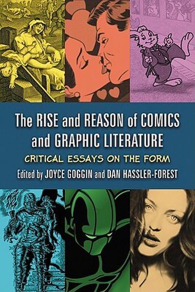 The Rise and Reason of Comics and Graphic Literature