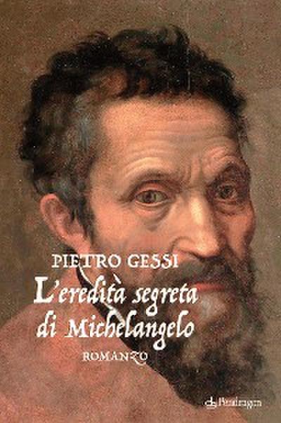 L’eredità segreta di Michelangelo