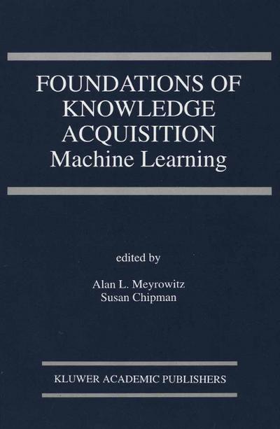 Foundations of Knowledge Acquisition