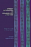 African Catholicism and Hermeneutics of Culture