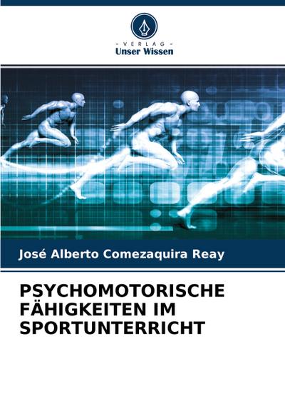 PSYCHOMOTORISCHE FÄHIGKEITEN IM SPORTUNTERRICHT