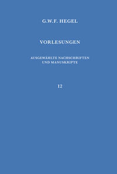 Vorlesungen über die Philosophie der Weltgeschichte