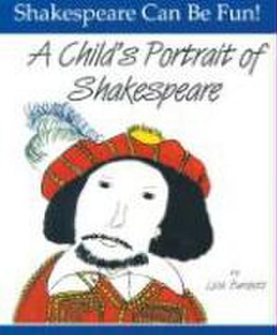 A Child’s Portrait of Shakespeare