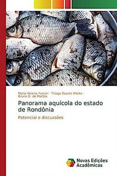 Panorama aquícola do estado de Rondônia
